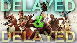 Dead Island 2 Delayed