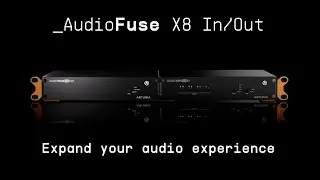 AudioFuse X8 IN/OUT | Expand Your Audio Experience | ARTURIA