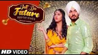 Jatt Da future Full Video  Virasat Sandhu, Artist Gill  Sardaar Films  Latest Punjabi hit Song 2020