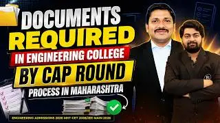Documents ✅ Need to Submit for Engineering CAP Admission 2026🔥  | MHT-CET 2026 🚀 | Dinesh Sir