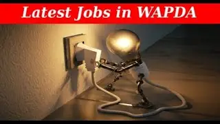 WAPDA jobs 2024 online apply | New jobs 2024 in Pakistan