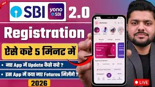 yono SBI 2.0 Registration Kaise Kare 2026 - yono SBI 2.0 update -yono SBI 2.0 Update Kaise Kare 2026