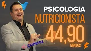Telemedicina com psicologia e nutricionista &eacute; Conexa!