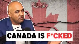 Exposing Canada&rsquo;s Biggest Problems: Crime, Politics & The Future Ahead | Ron Chhinzer