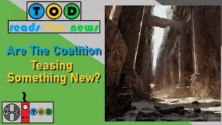 Are The Coalition Teasing Something New? Alpha Point Tech Demo Revealed - TOD Reads The News
