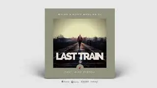 [PROMO 2022] Mylod & Beppe Mancino Dj * Last Train