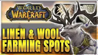 WoW: BEST Linen & Wool Cloth Farming Spots - Gold Guide