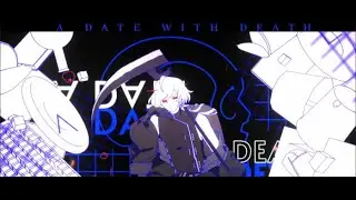 He's in my mind: A Date with Death Part #3
