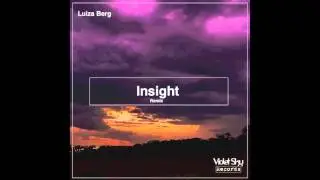 Insight - Ann Tobiah & HarvSync (Luiza Berg Remix) HD