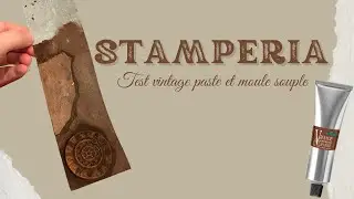 Scrapbooking stamperia : test de la vintage paste et d'un moule souple