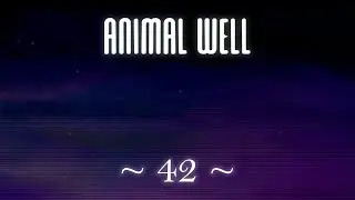 Stuntman - Animal Well #42 (Blind)