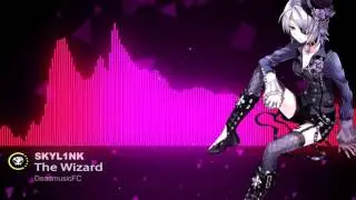 ▶[Dubstep] ★ SKYL1NK - The Wizard