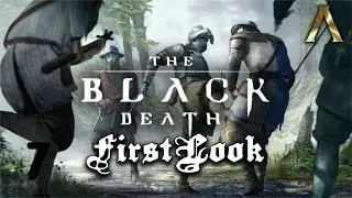 The Black Death - First Look Gameplay
