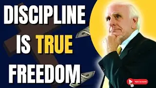 Why DISCIPLINE Is the REAL SOFT LIFE | Jim Rohn’s Timeless Truth