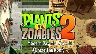 Modern Day Mid Wave B (Graze The Roof) Wild West Cover - Plants vs. Zombies 2