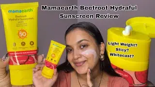 Mamaearth Beetroot Hydraful Sunscreen Review | Sunscreen for Daily Use SPF 50 , PA++++ #mamaearth  