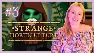 I MADE THE CULT MAD...🪴 Strange Horticulture [Ep.3] | Princess Shallot Live Stream VOD