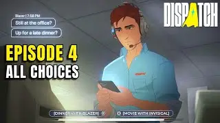DISPATCH - Эпизод 4. Все важные решения и результаты