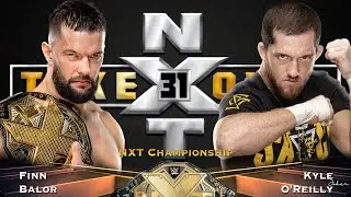 NXT TakeOver 31 2020 Predicted Match Card
