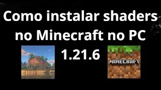 Como Instalar Shaders no Minecraft no PC 1.21.6 - Guia Completo