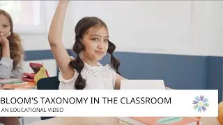 How to Use Bloom's Taxonomy as Part of Classroom Management Strategies