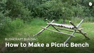 How to Make a Picnic Bench | Bushcraft