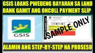 GSIS LOANS PAYMENT THROUGH LANDBANK ONCOLL PAYMENT COMPLETE STEPS | WATCH AND SHARE