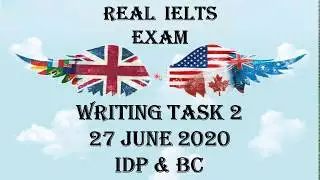 27 June 2020 IELTS / Writing Task 2 / Academic / INDIA