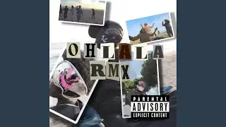 Ohlala (Remix)