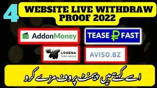 4 Websites Live Withdraw Learn And Earn Money Teaserfast Addonmoney Aviso Losena 2022 All Countries
