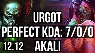 URGOT vs AKALI (TOP) | 7/0/0, Rank 7 Urgot, Godlike, 800K mastery, 300+ games | NA Master | 12.12