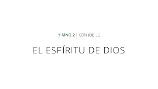 Himno 2 - El Espíritu de Dios - Instrumental