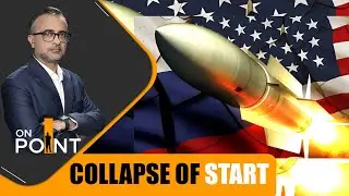 New START Treaty Expires | US-Russia Nuclear Arms Control Ends | ON POINT | Kartikeya Sharma | News9