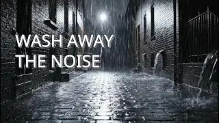 INSTANT NOISE OFF | Heavy Rain on a Dark Brick Street (1 Hour)