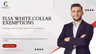 FLSA White Collar Exemptions | WEBINAR