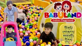 Babuland I Babuland Indoor Playground | Babuland Mirpur | Babuland Mirpur 2 I Babuland Ticket price