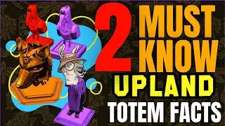 Upland Totems: 2 Tips That Will Change the Way You Play