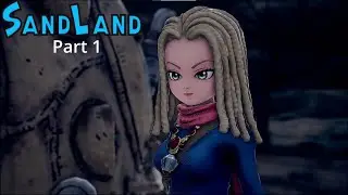 Sand Land - part 1