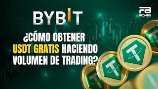 📈 &iquest;C&oacute;mo hacer volumen de trading en BYBIT para obtener USDT GRATIS? 💰