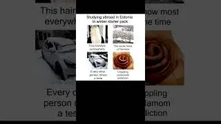 Studying abroad in Estonia in winter starter pack meme #shorts