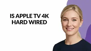 Is Apple Tv 4k Hard Wired - Julia'sTutorials