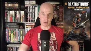 Deathstroke: Knights & Dragons - Review