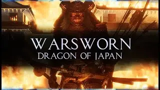 Warsworn: DRAGON OF JAPAN - EMPIRE EDITION Trailer