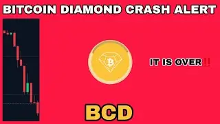 BCD COIN CRASH ALERT IN 2025‼️ BITCOIN DIAMOND TO KEEP CRASHING‼️ IT IS OVER FOR BCD CRYPTO