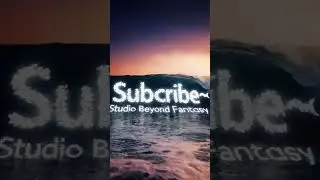 Please subscribe Studio Beyond Fantasy,