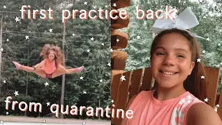 first cheer team practice back from quarantine!