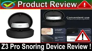 Z3 Pro Snoring Device Reviews: Is Z3 Pro Snoring Device Scam or Legit? Z3 Pro Snoring Device Review