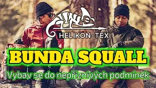 Bunda SQUALL do nepř&iacute;zniv&yacute;ch podm&iacute;nek!