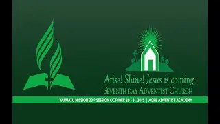 Session Highlights Vanuatu Mission 23rd Session