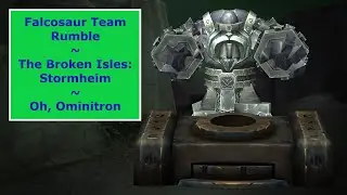 Falcosaur Team Rumble: The Broken Isles - Oh, Ominitron